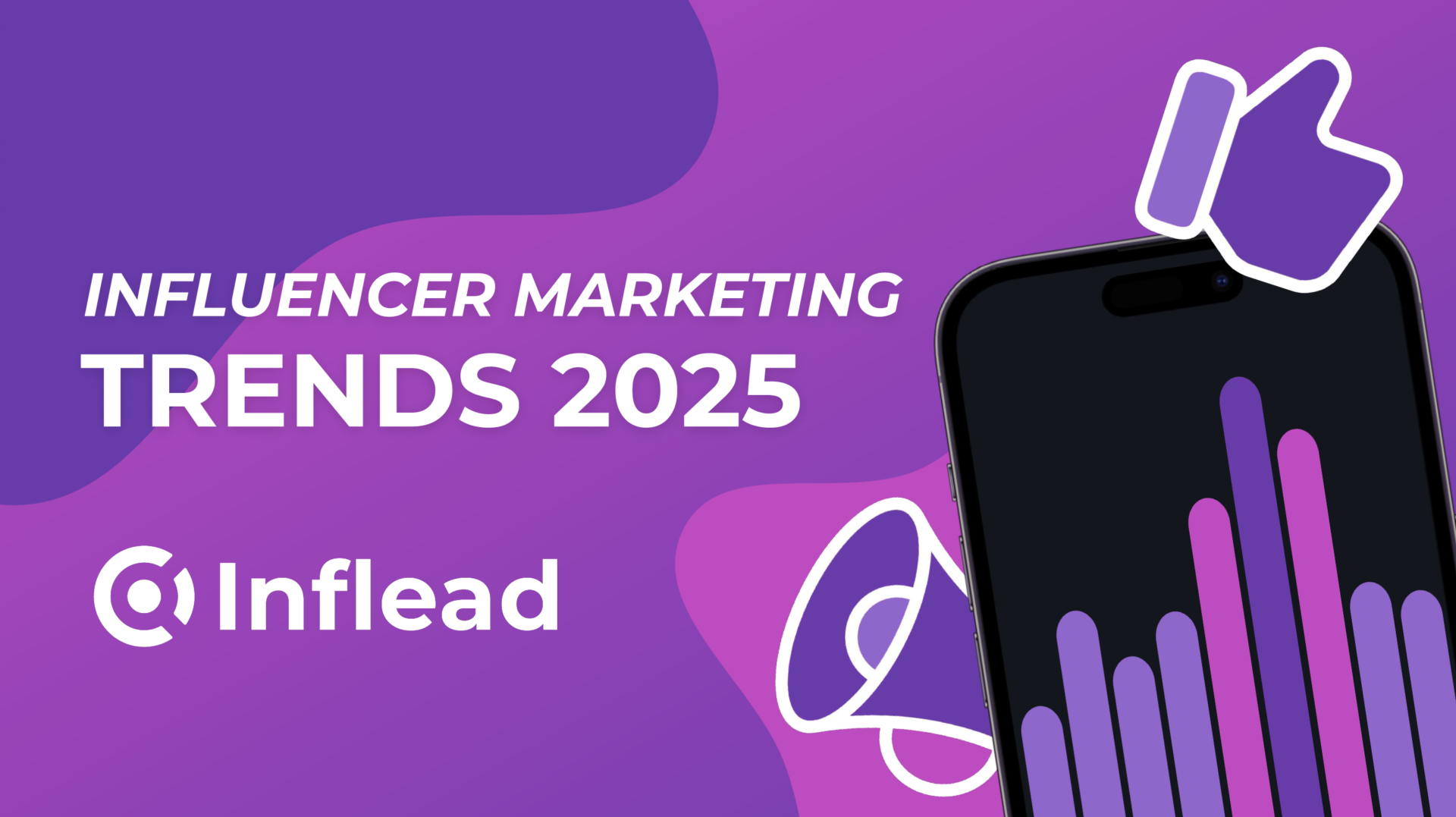 Influencer marketing trends 2025